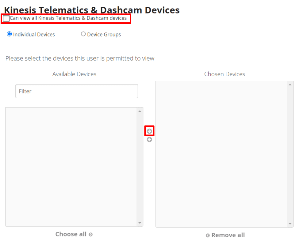 If you want to share all vehicles, check "Can view all Kinesis Telematics & Dashcam devices; if you want to share only selected vehicles, choose them from the list and click the right arrow