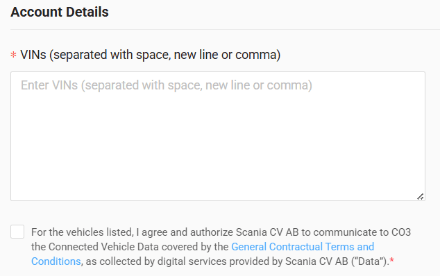 In the form, enter VIN numbers of the vehicles (separated by space, new line, or commas) and check the consent for Scania to send data to CO3
